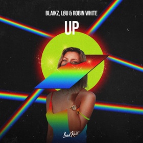 BLAIKZ, LØU & ROBIN WHITE - UP